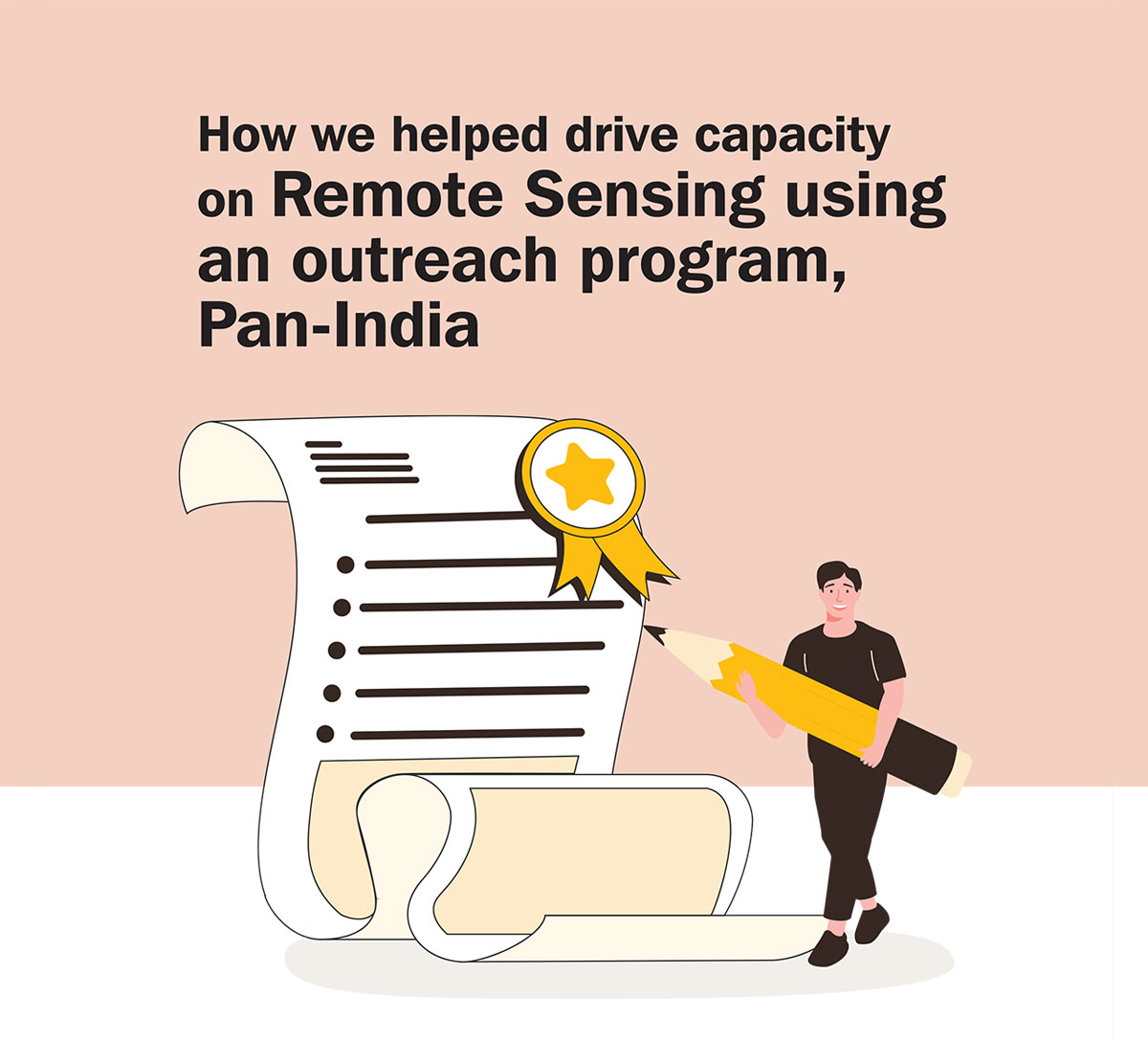 How we helped drive capacity on Remote Sensing using an outreach program, Pan-India